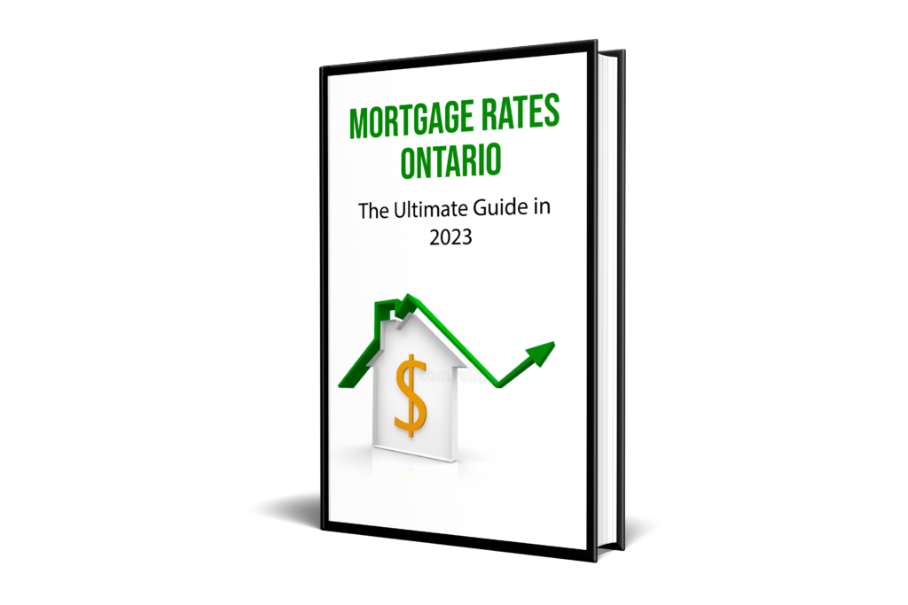 Best Mortgage Rates Ontario The Ultimate Guide in 2023